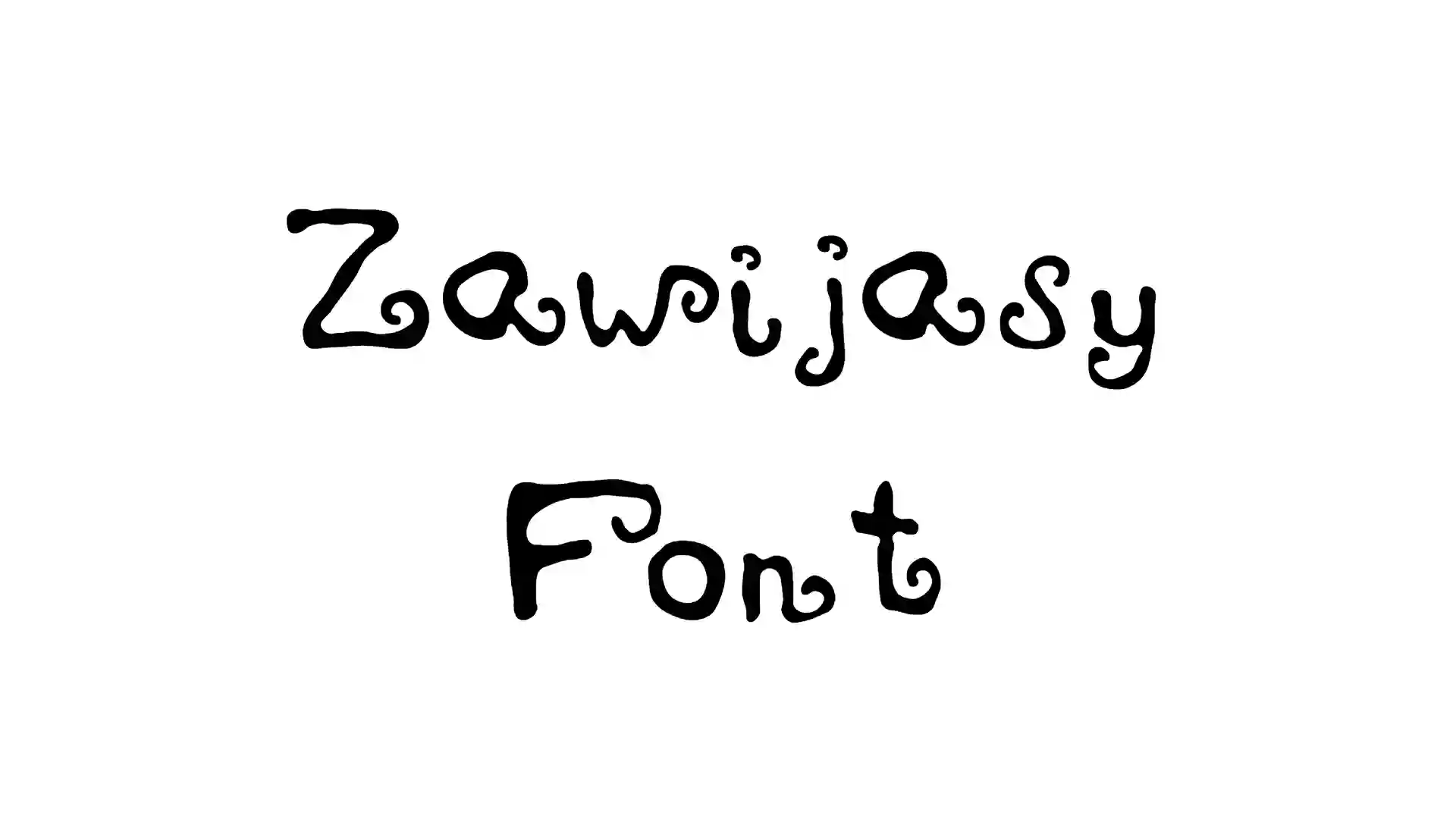 Zawijasy Font