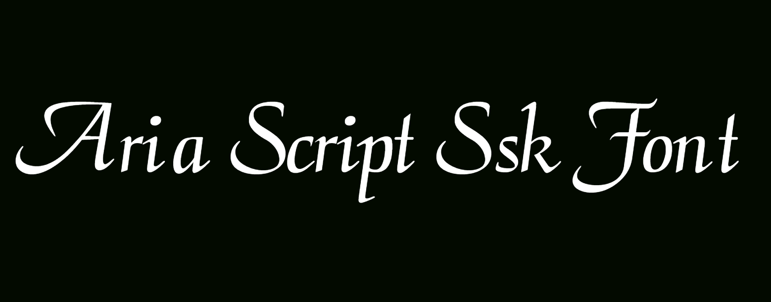 Aria Script Ssk Font