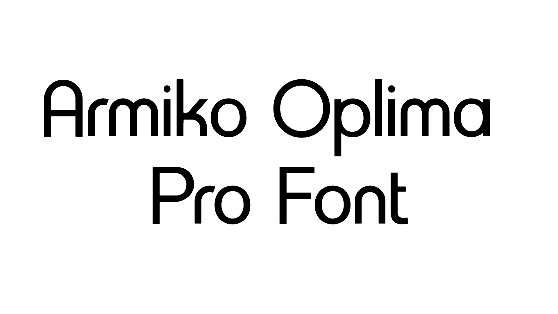 Armiko Oplima Pro Font