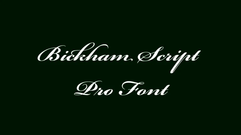 Bickham Script Pro Font