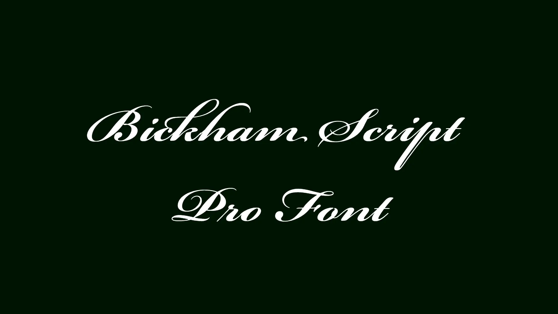 Bickham Script Pro Font