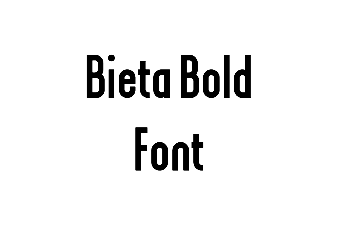 Bieta Bold Font