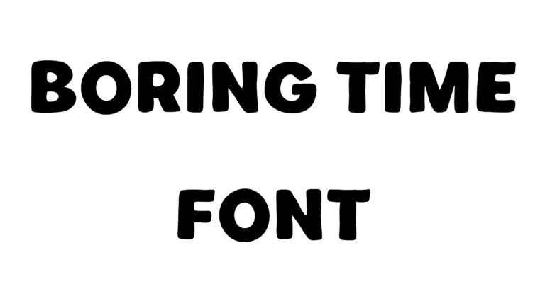 Boring Time Font