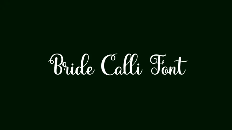 Bride Calli Font