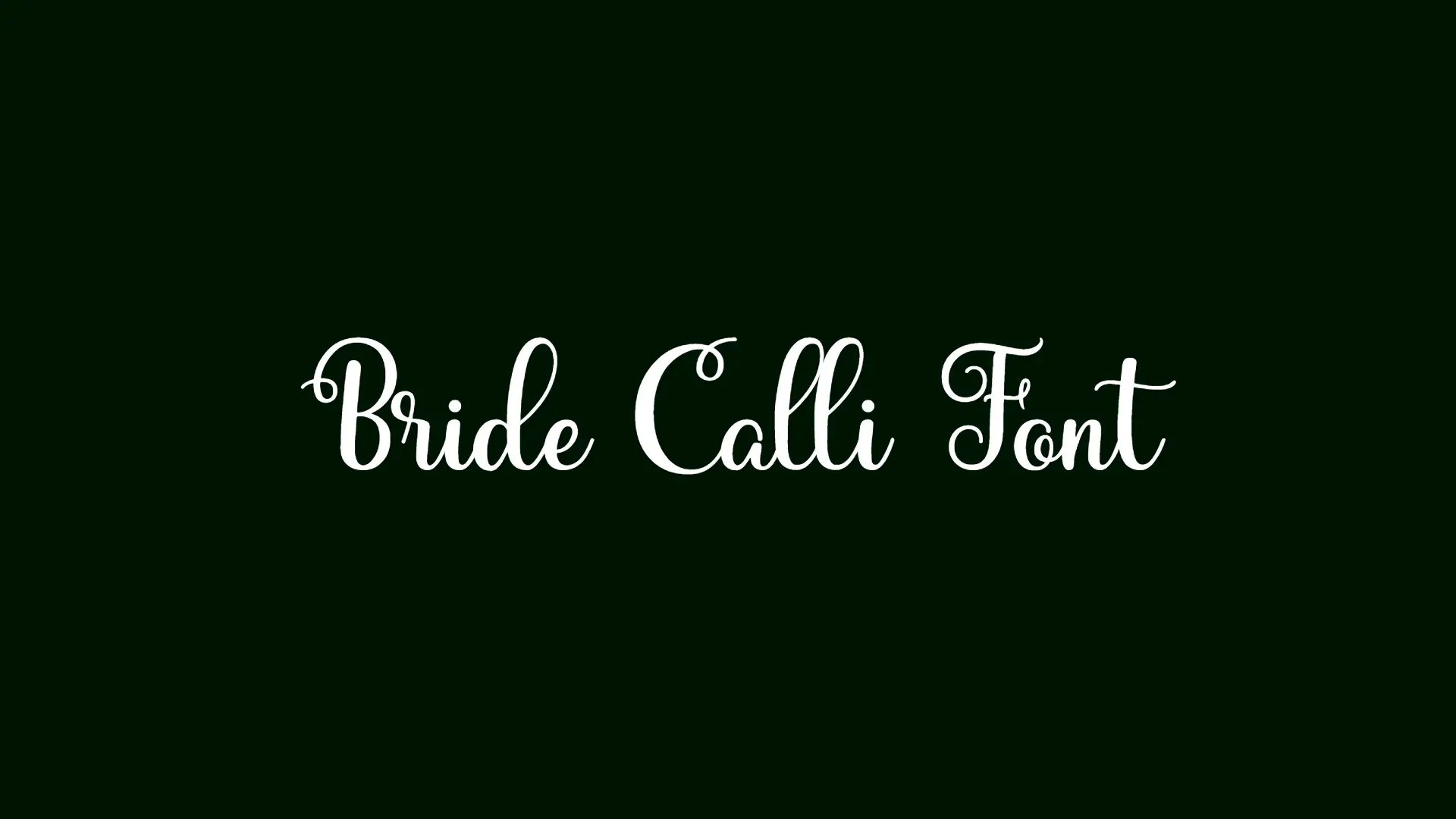 Bride Calli Font
