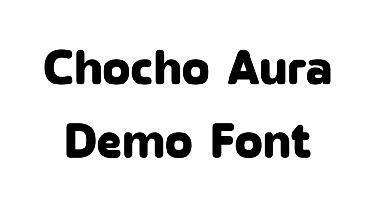 Chocho Aura Demo Font