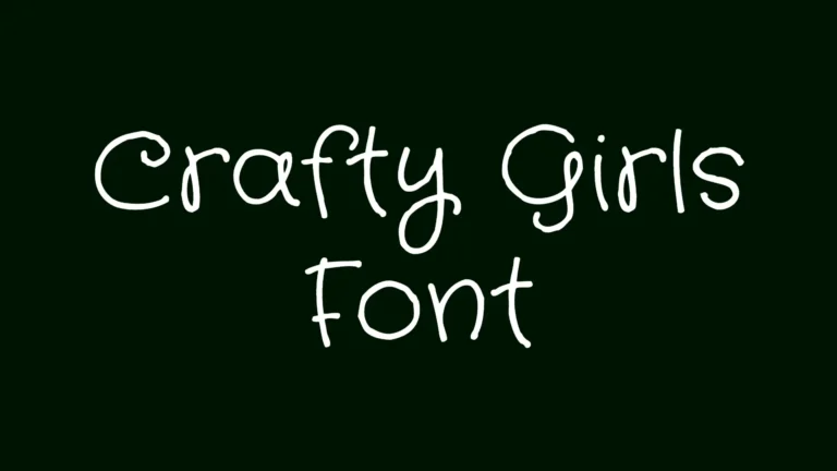 Crafty Girls Font