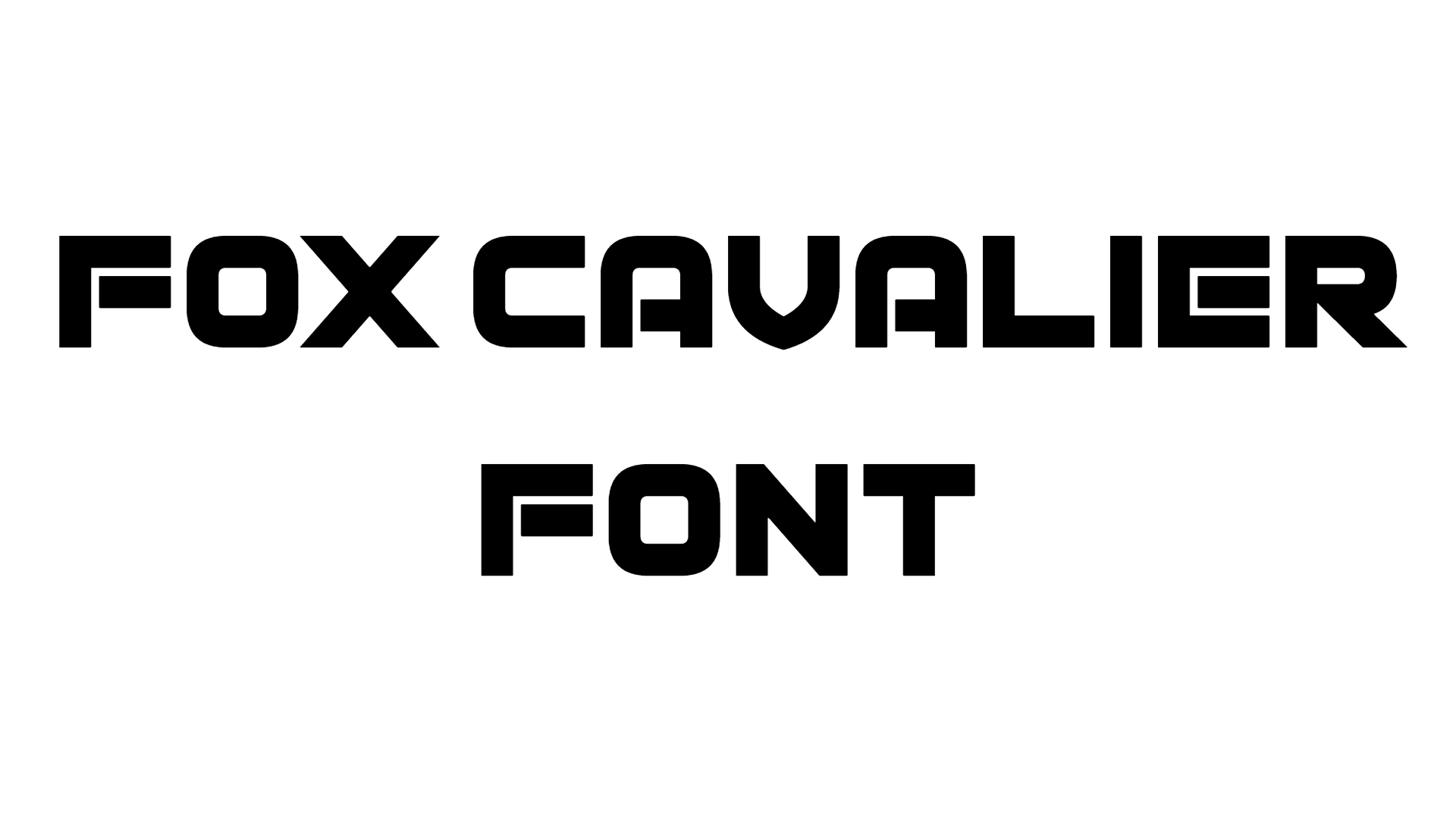 Fox Cavalier Font