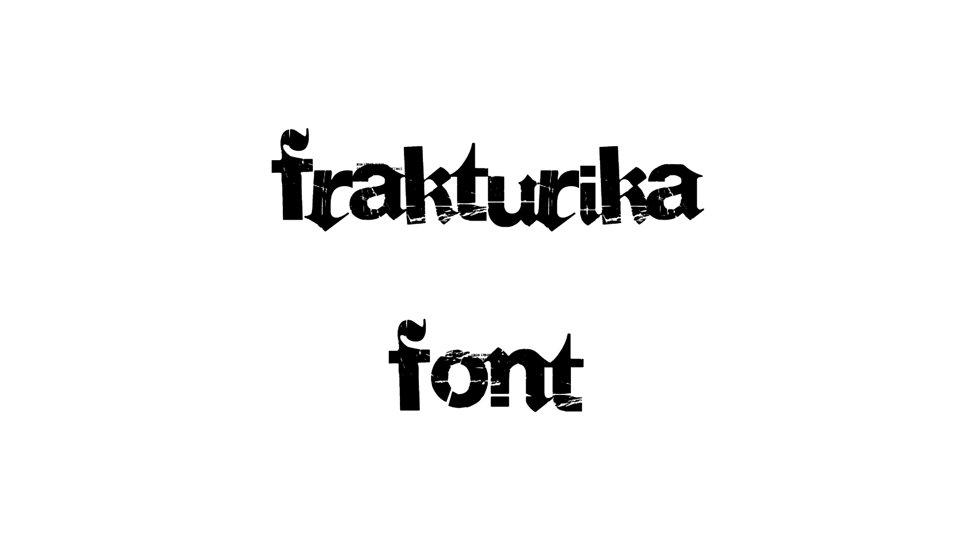 Frakturika Font