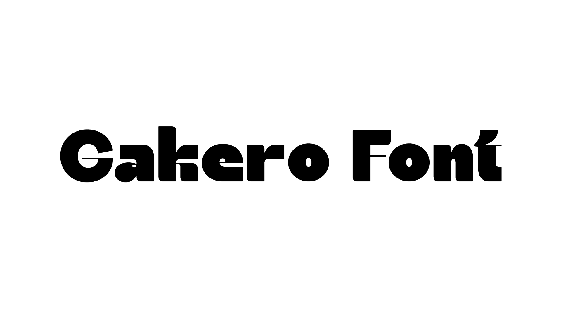 Gakero Font