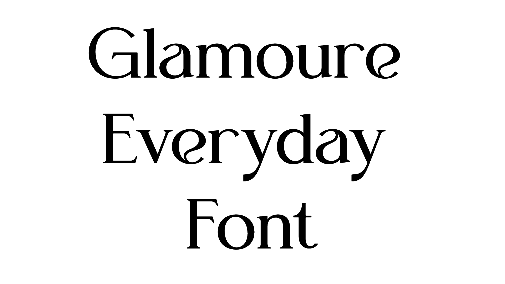 Glamoure Everyday Font