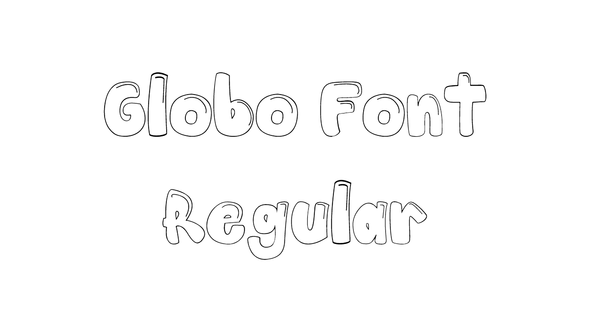 Globo Font