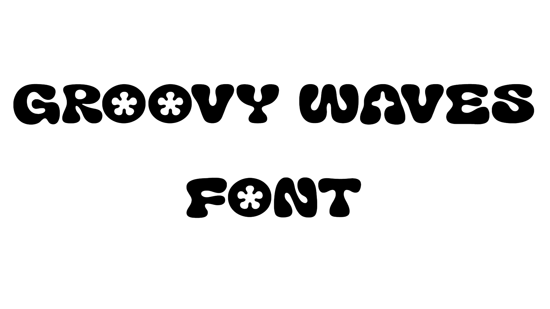 Groovy Waves Font