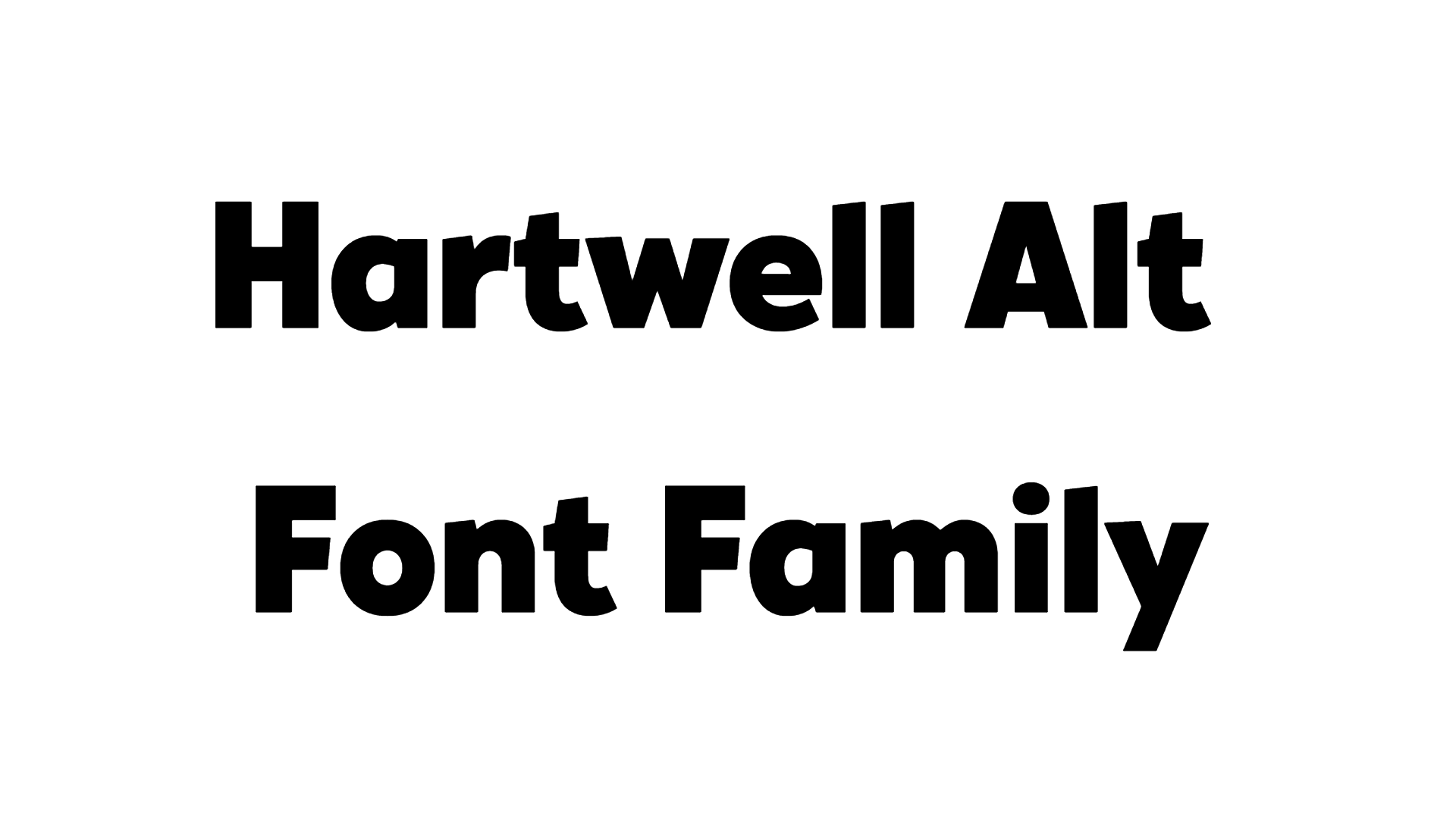 Hartwell Alt Font Family