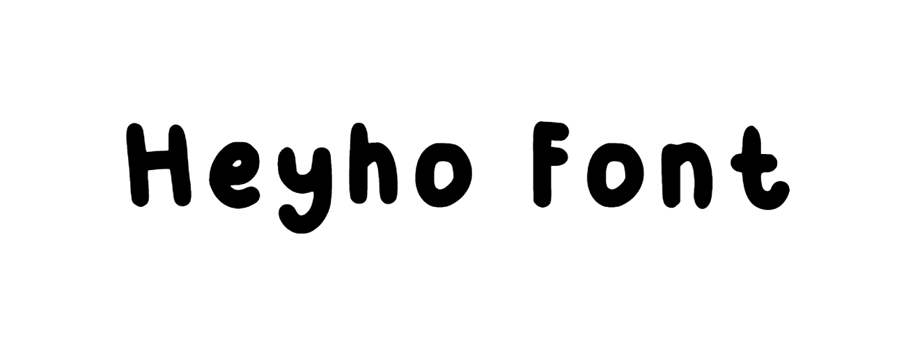 Heyho Font