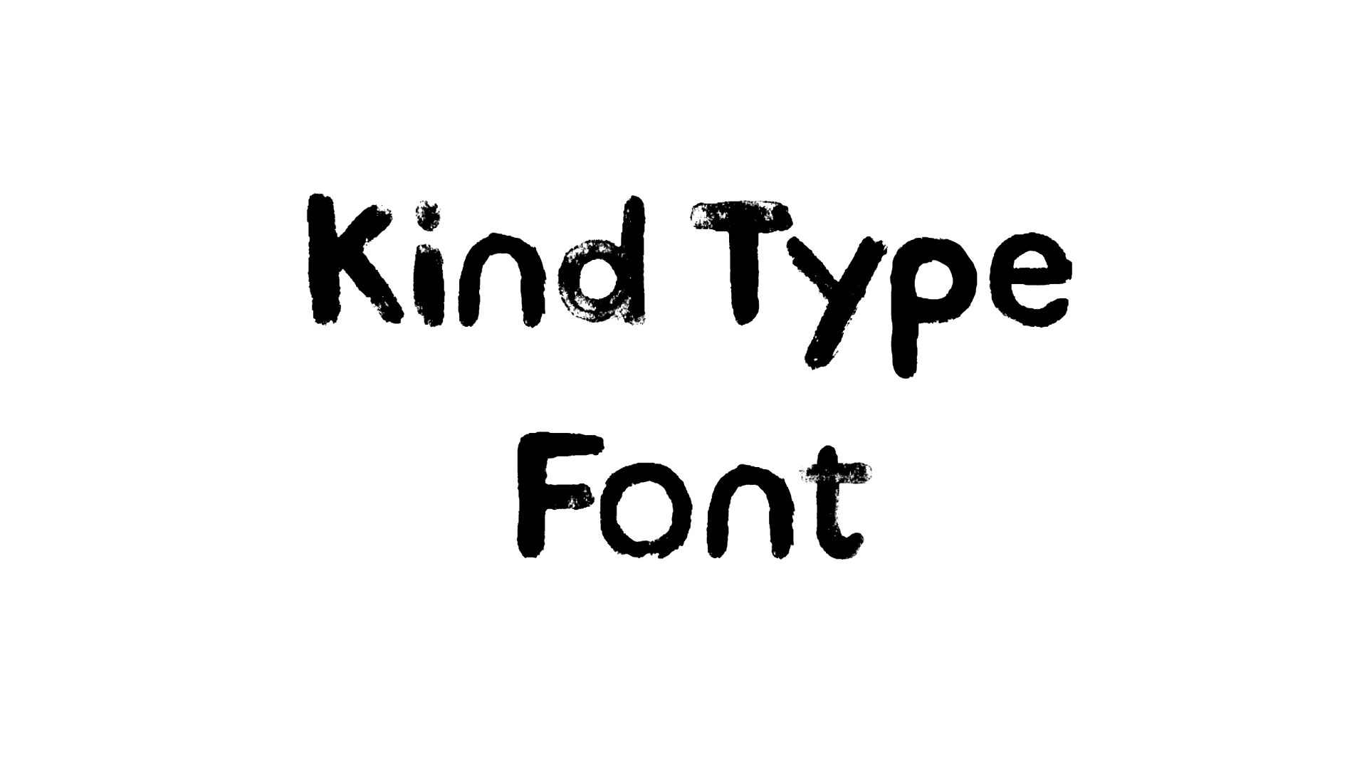 Kind Type Font