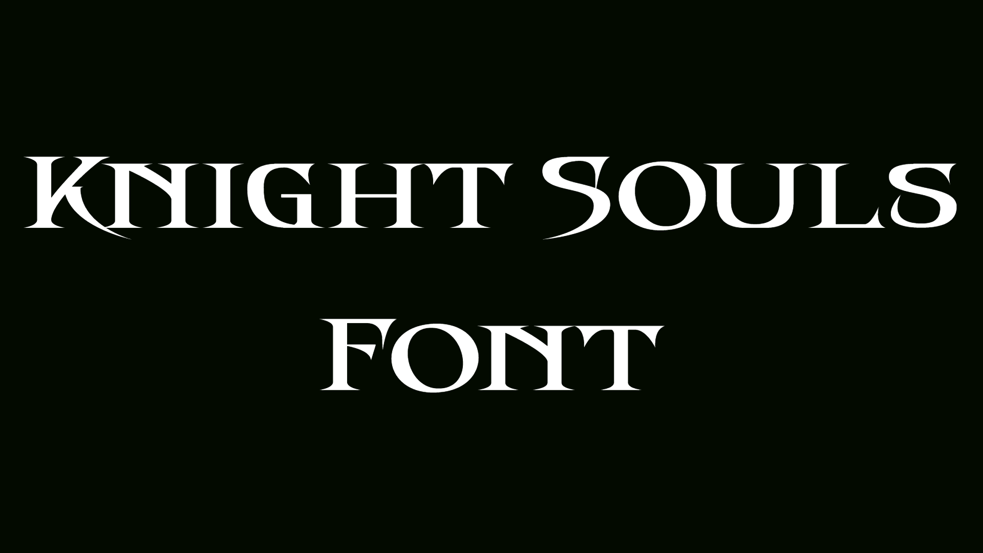 Knight Souls Font