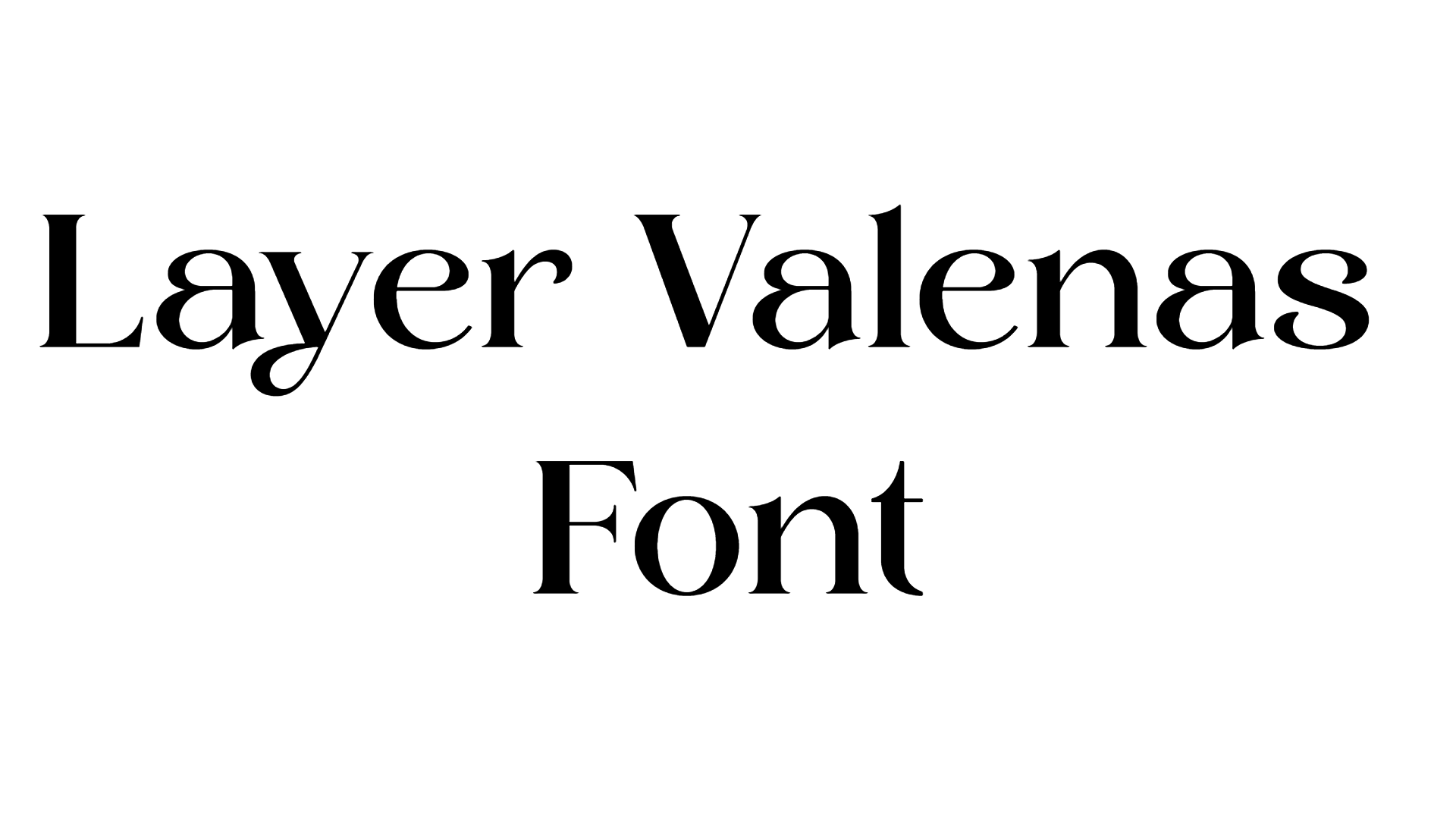 Layer Valenas Font