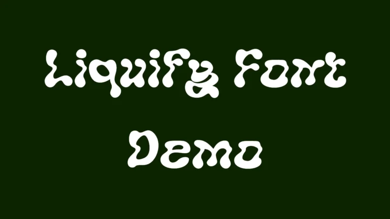 Liquify Font