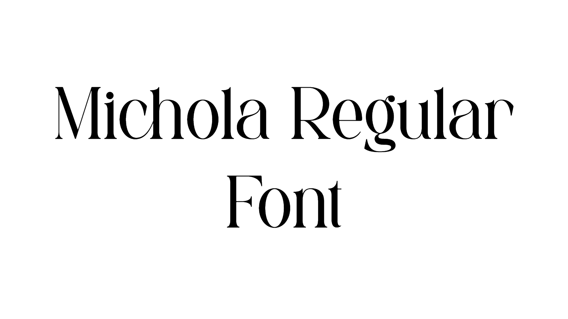 Michola Regular Font