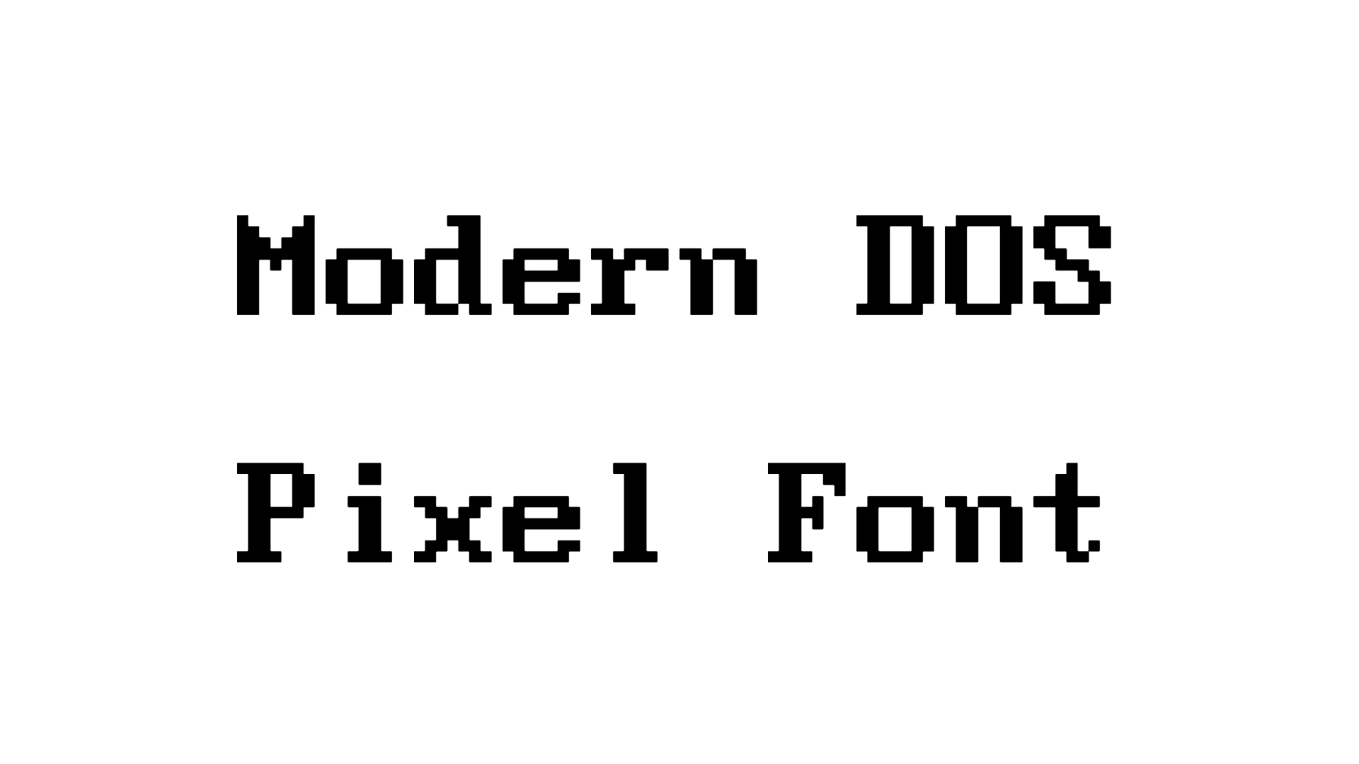 Modern DOS Pixel Font