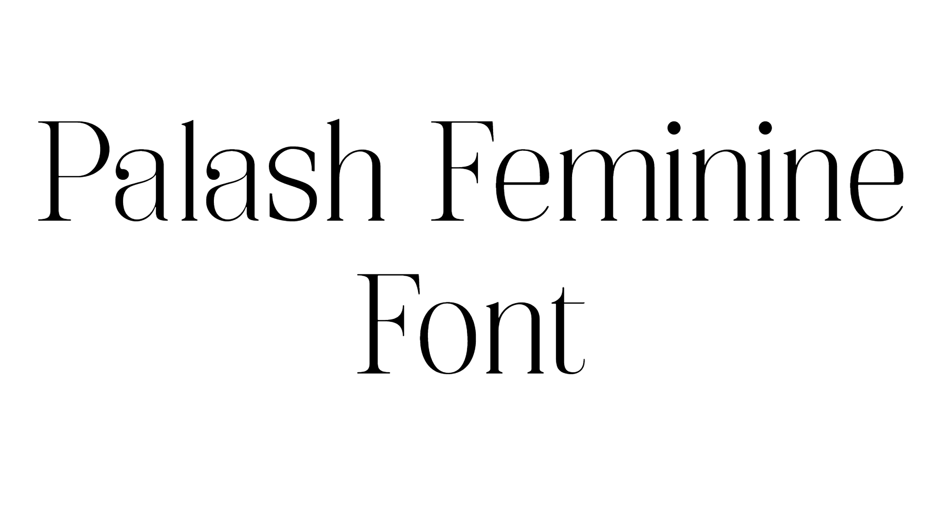 Palash Feminine Font