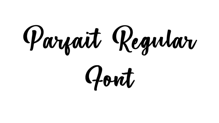 Parfait Regular Font