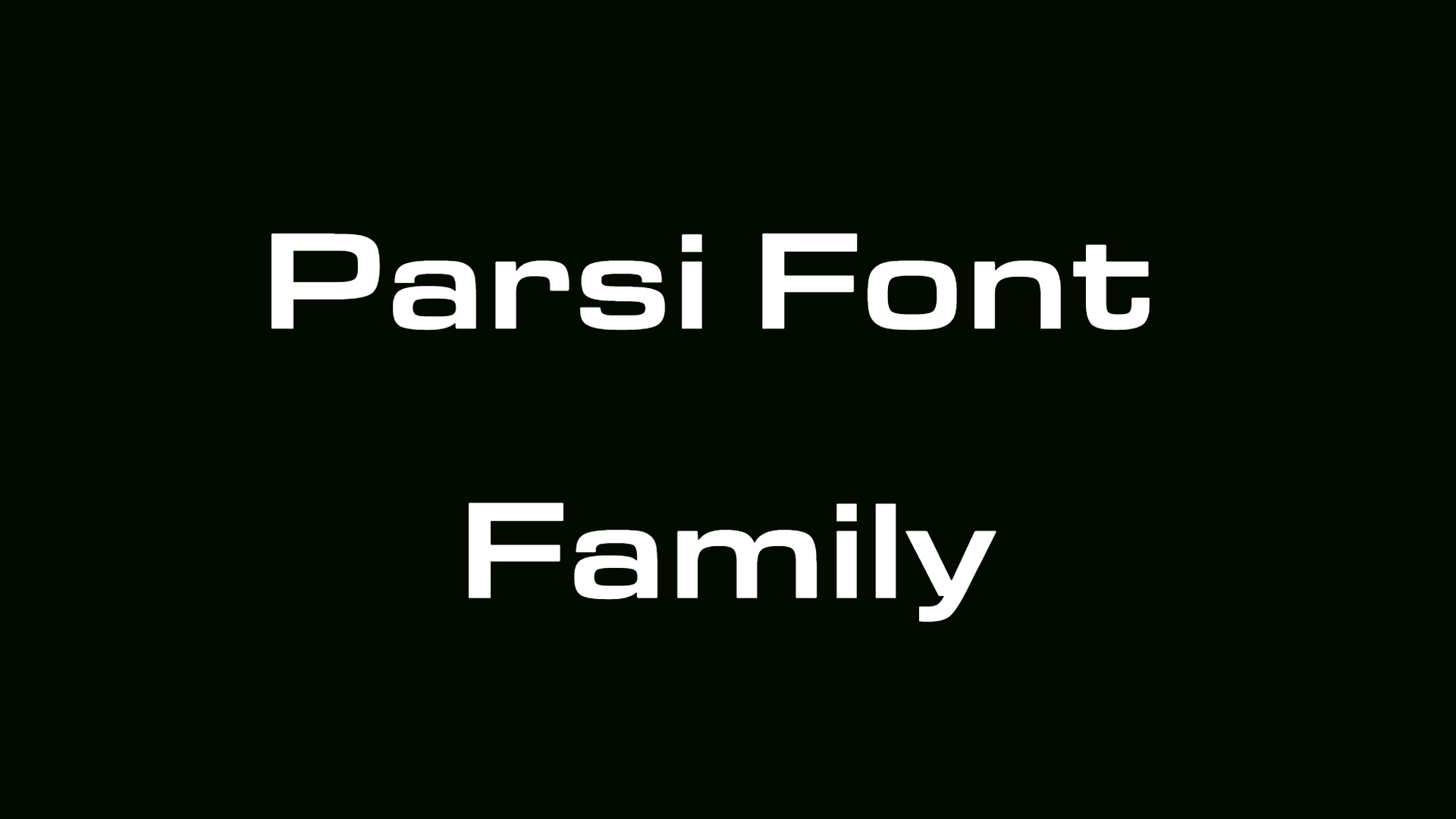 Parsi Font Family