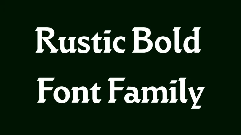 Rustic Bold Font Family