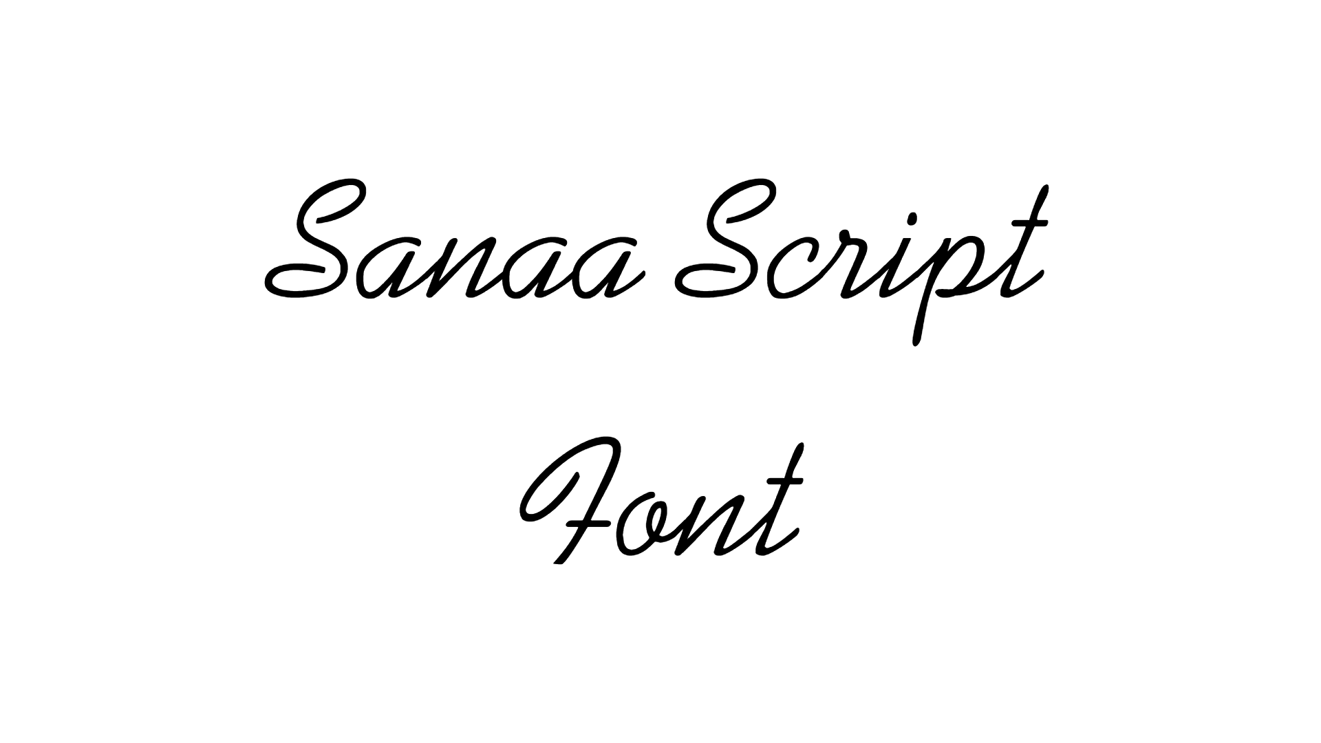 Sanaa Script Font