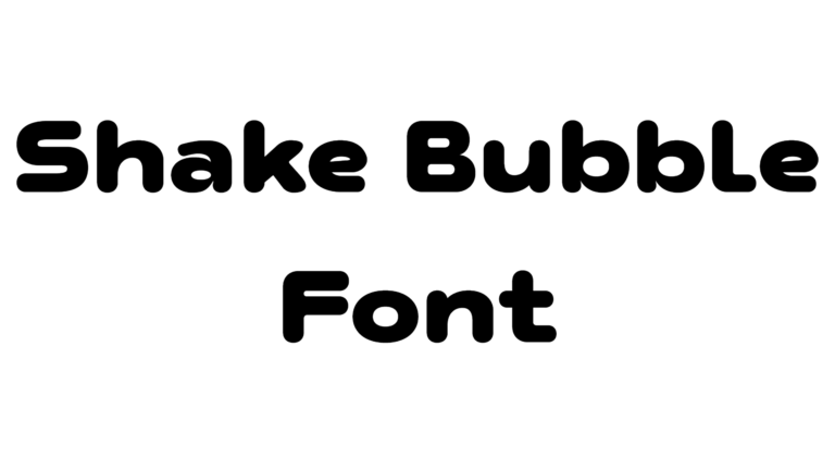 Shake Bubble Font