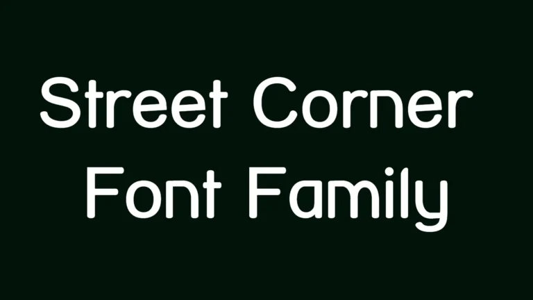 Street Corner Font Family