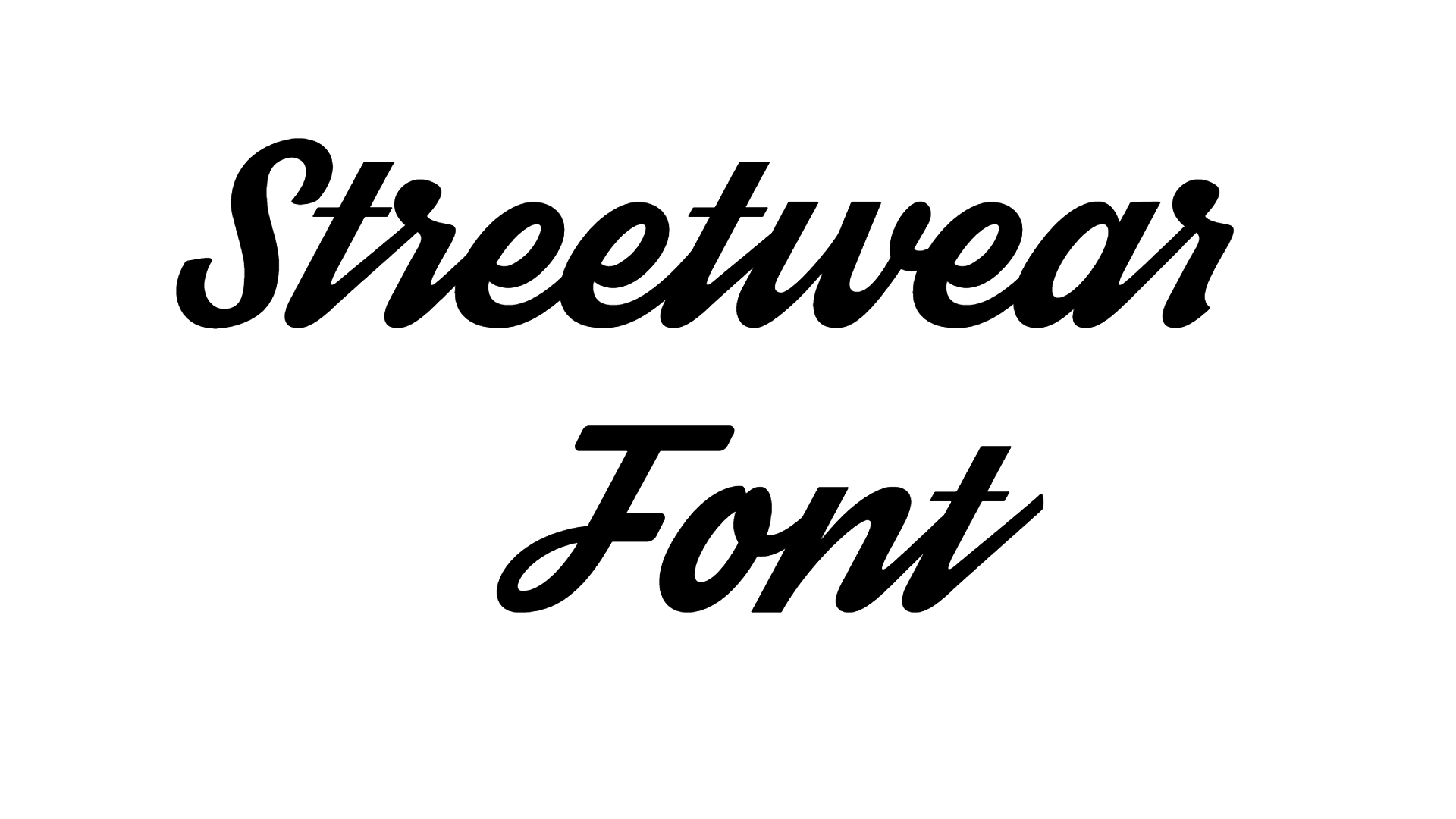 Streetwear Font