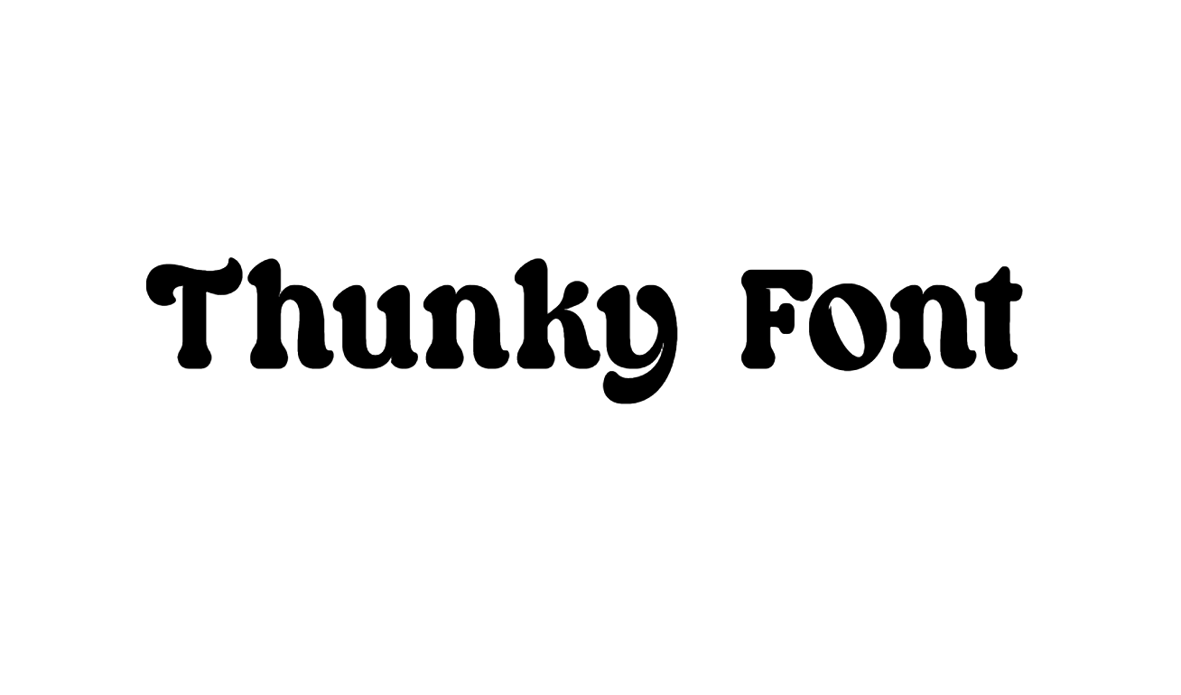 Thunky Font