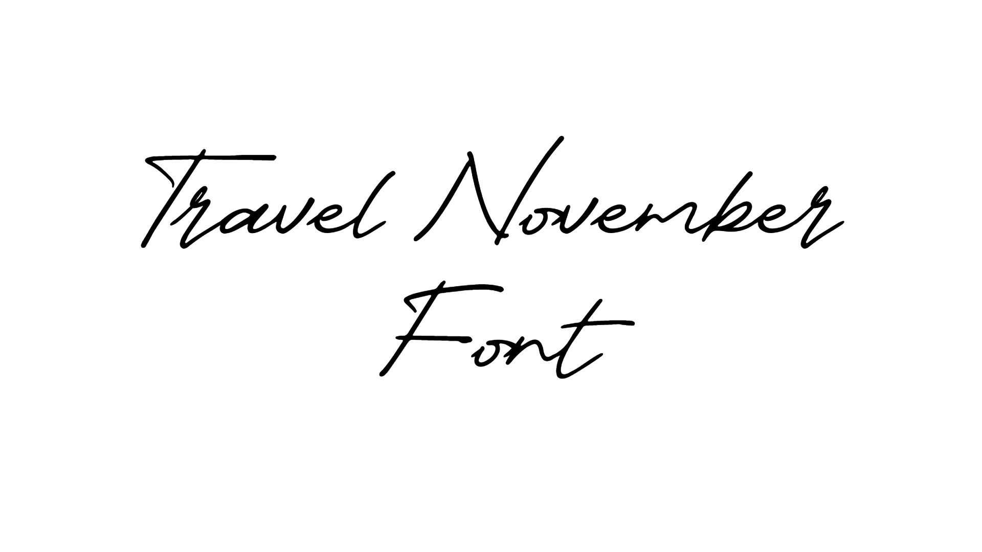 Travel November Font