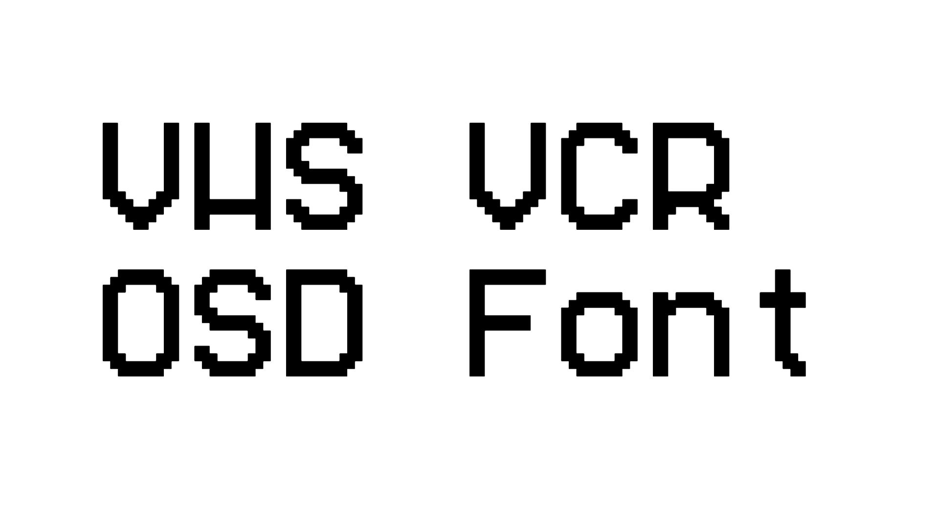 VHS VCR Font