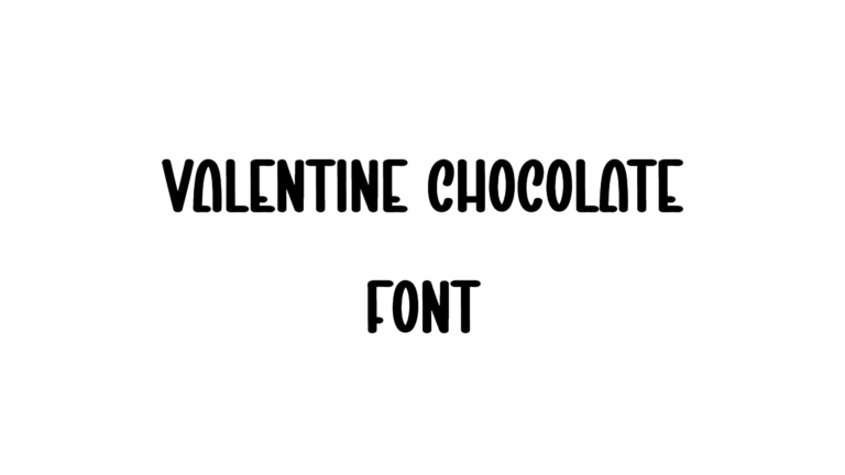 Valentine Chocolate Font