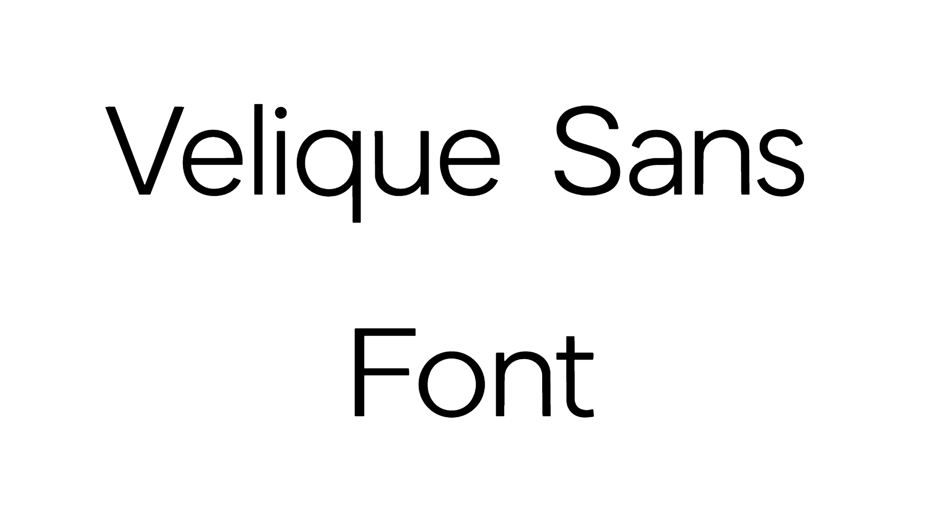 Velique Sans Regular Font