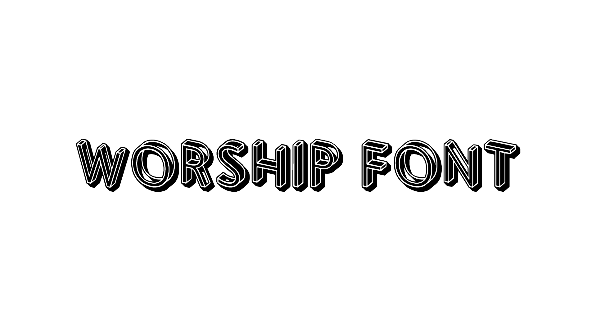 Worship Font