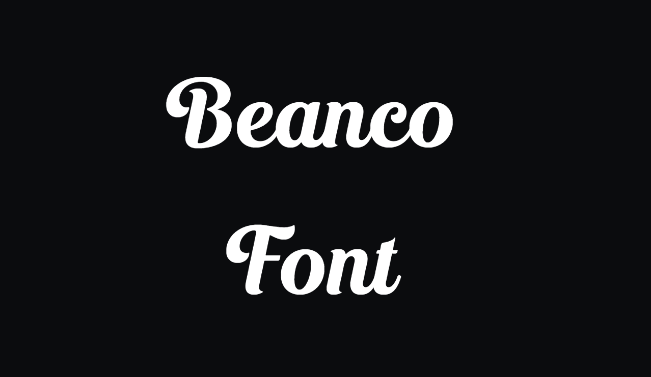 Beanco Font