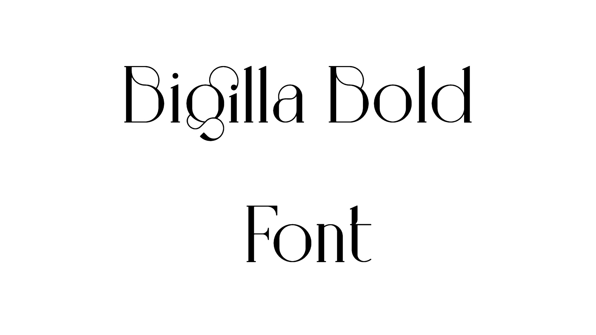 Bigilla Bold Font