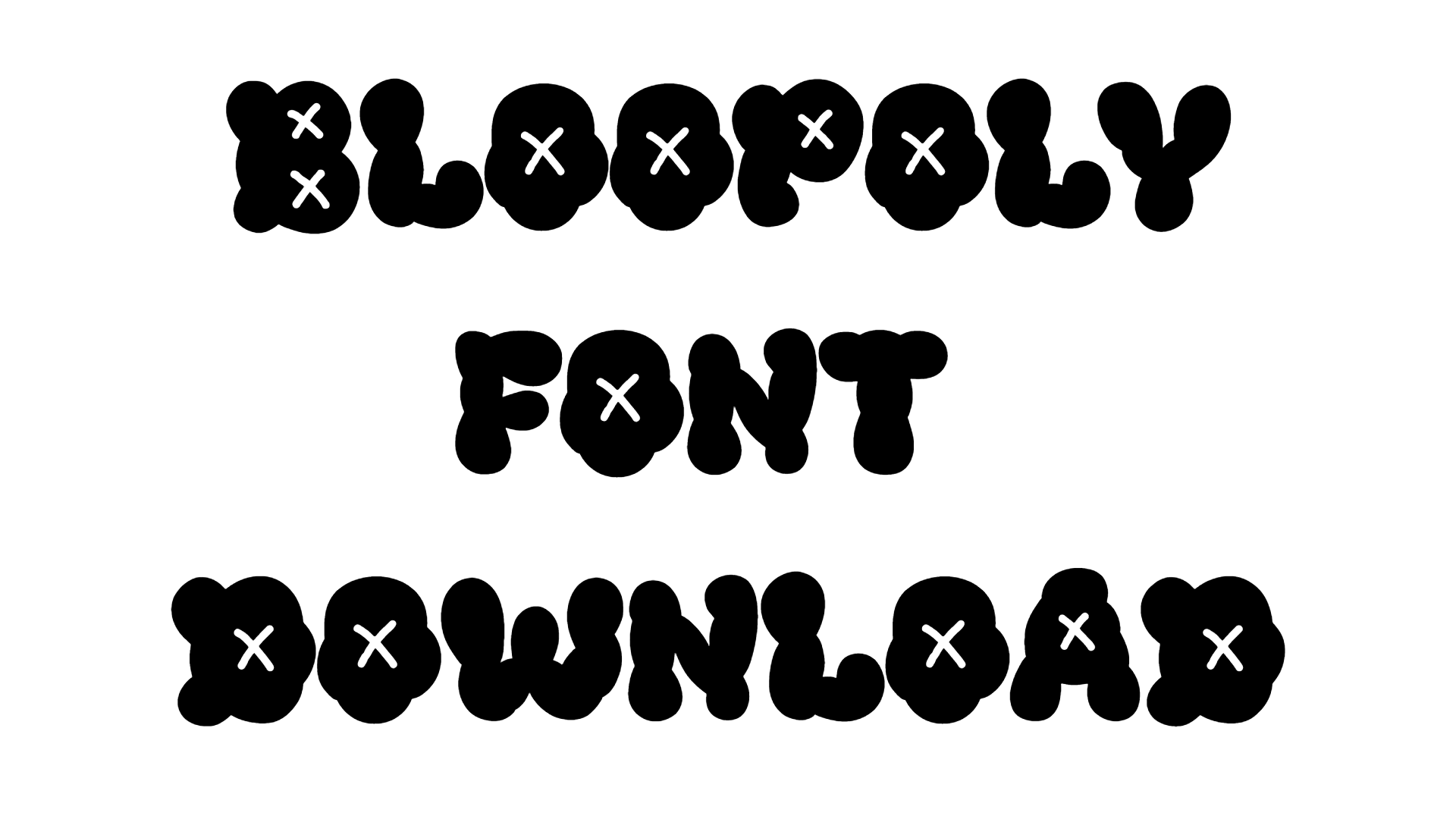Bloopoly Font download