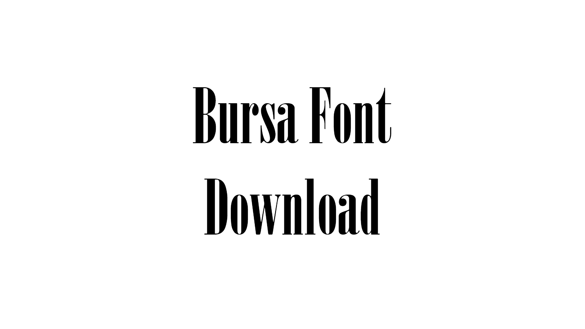 Bursa Font