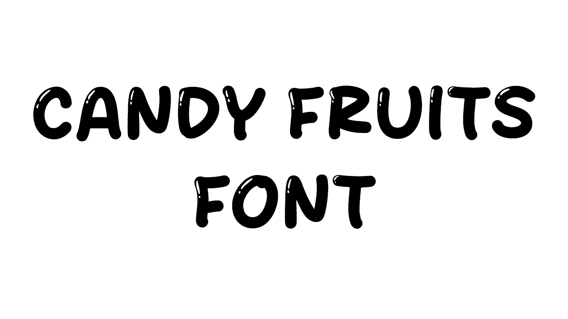 Candy Fruits Font