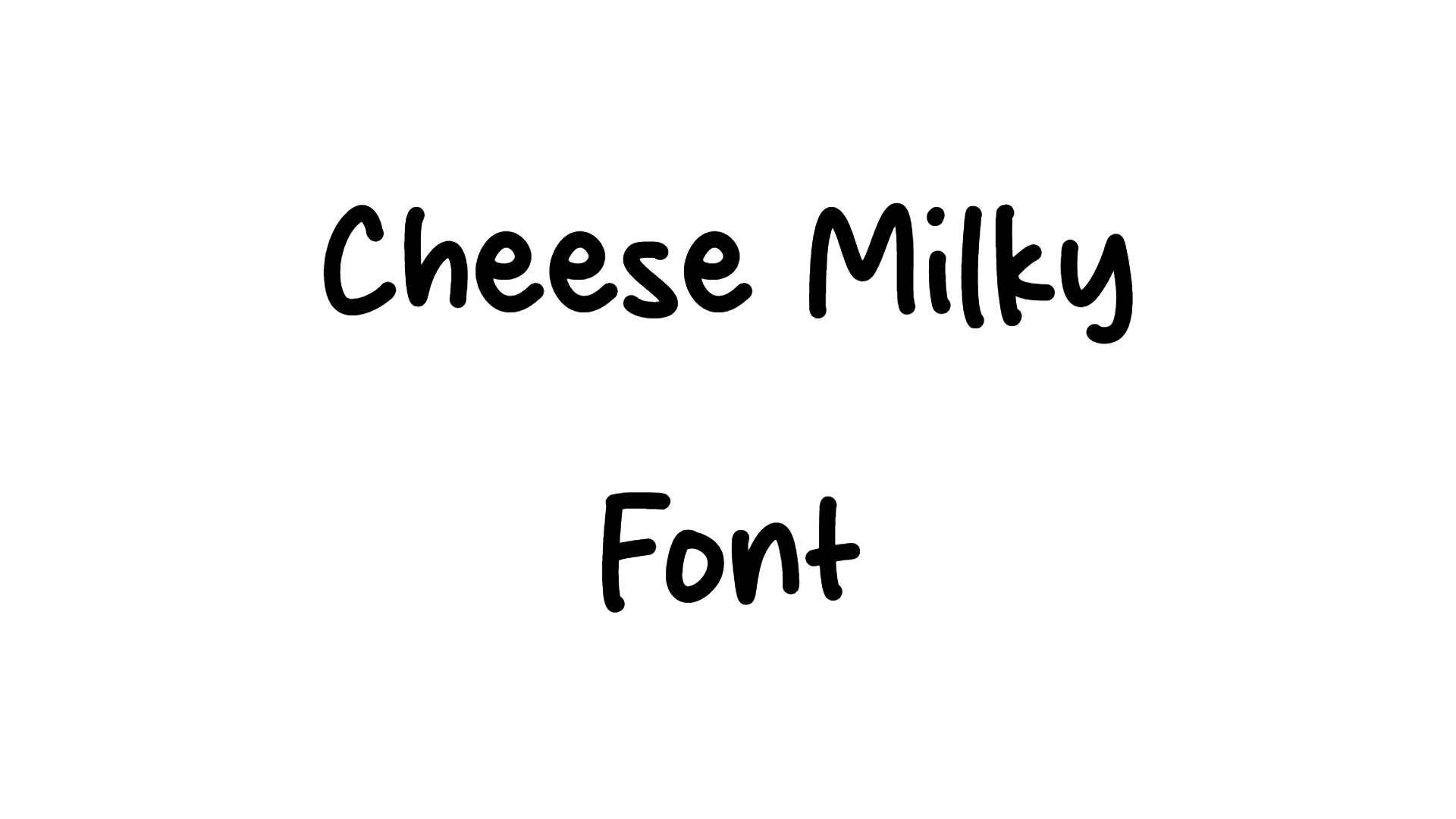 Cheese Milky Font