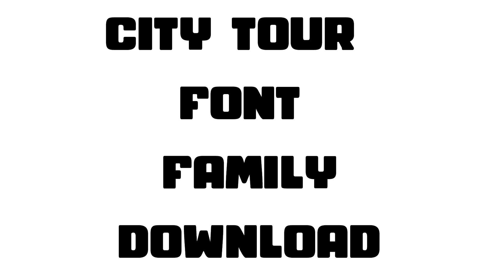 City Tour Font Family