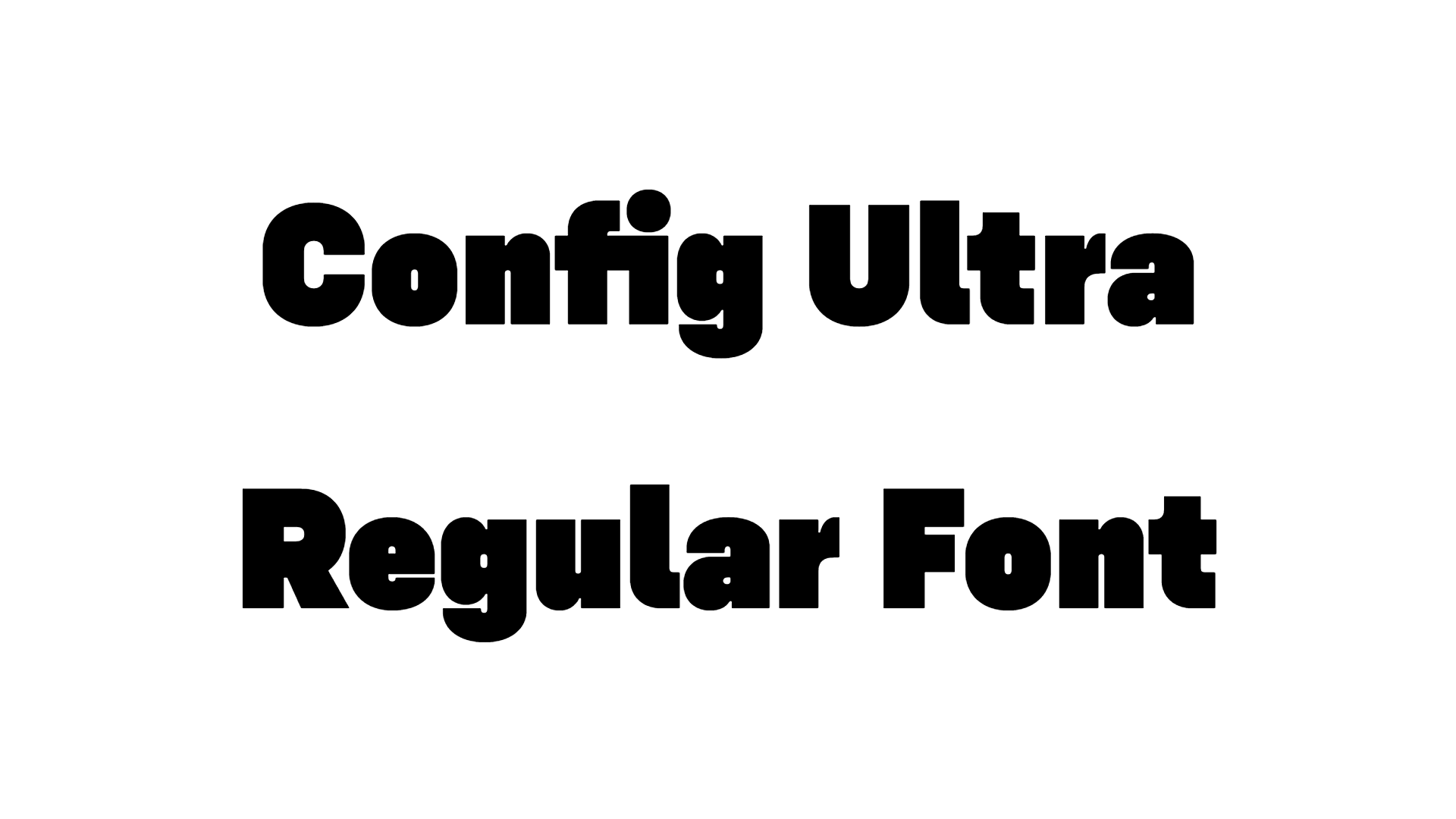 Config Ultra Regular Font