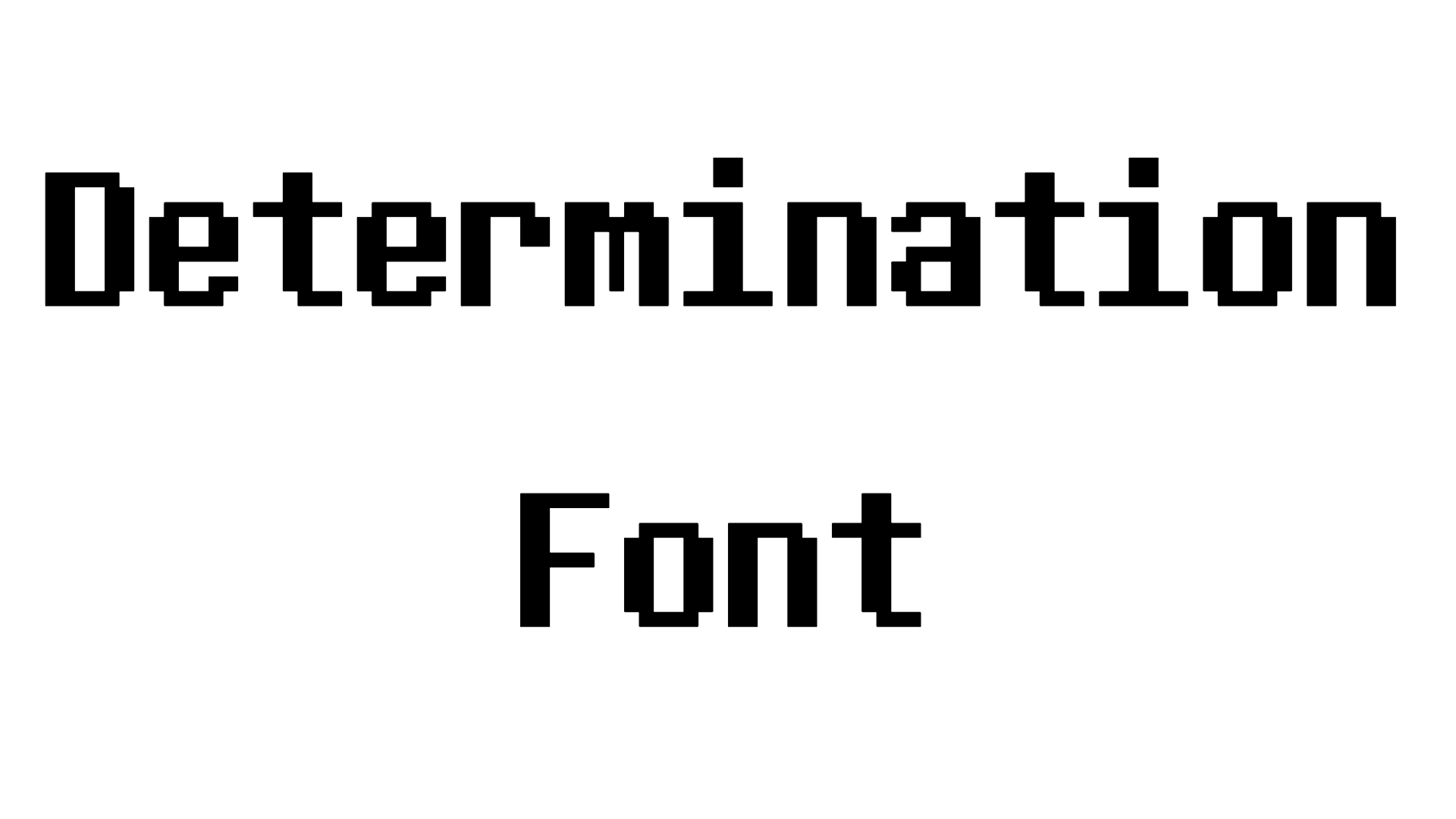 Determination Font download