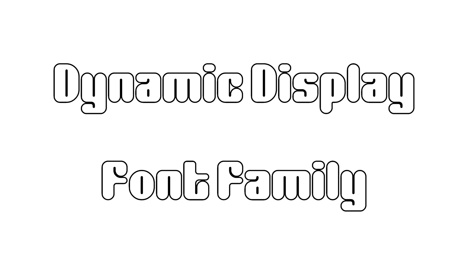 Dynamic Display Font Family
