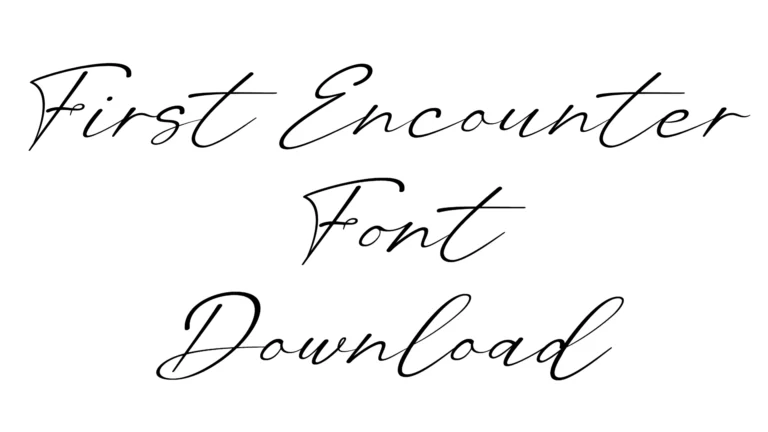First Encounter Font download
